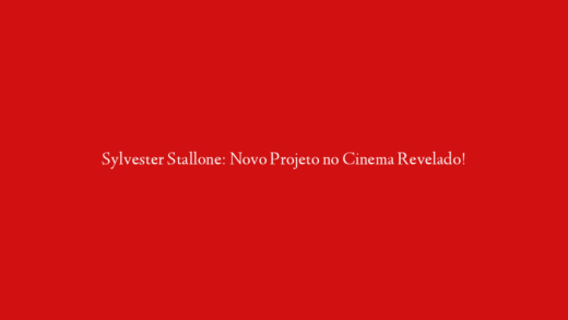 Sylvester Stallone: Novo Projeto no Cinema Revelado!